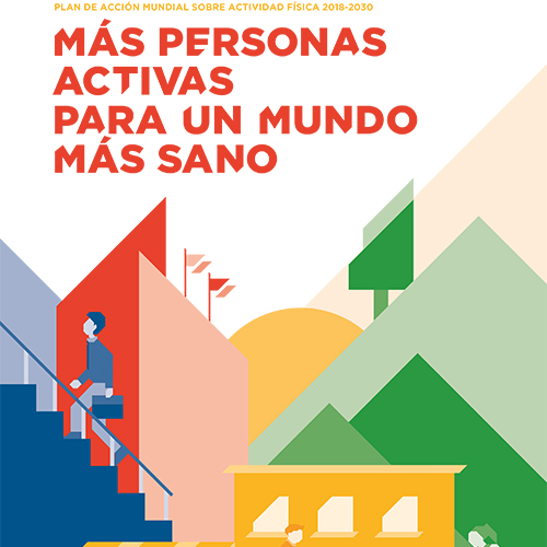 Plan de Acción Mundial sobre Actividad Física 2018-2030