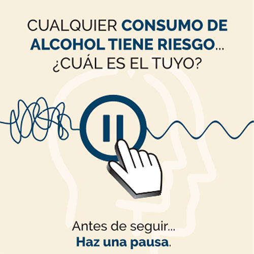 Cualquier consumo de alcohol tiene riesgo ¿Cuál es el tuyo?