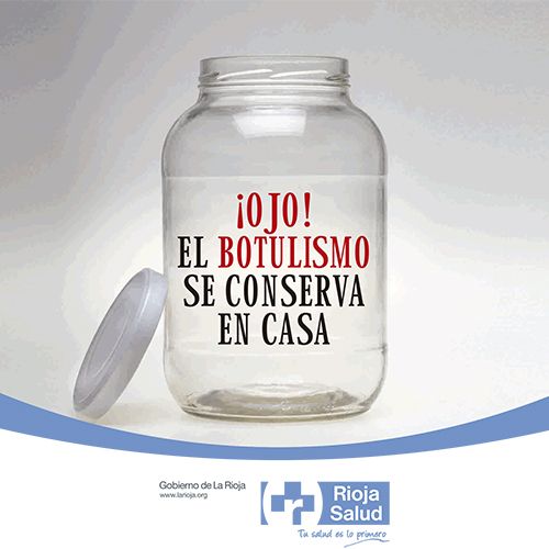 ¡Ojo! El botulismo se conserva en casa 