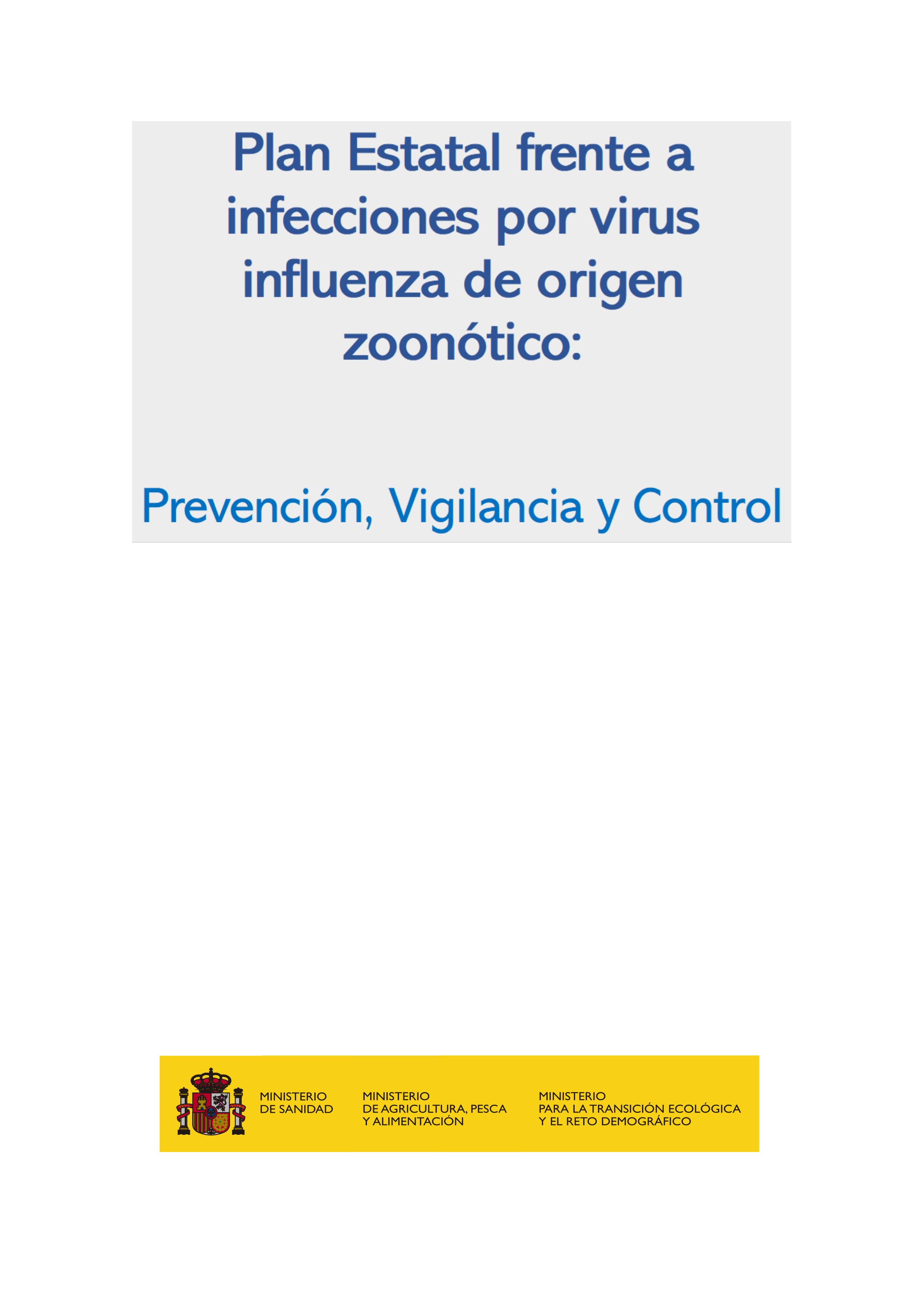 Plan Estatal frente a infecciones por virus influenza de origen zoonótico