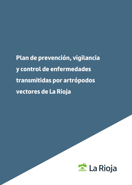 Plan de prevención, vigilancia y control de enfermedades transmitidas por artrópodos vectores de La Rioja. 2025