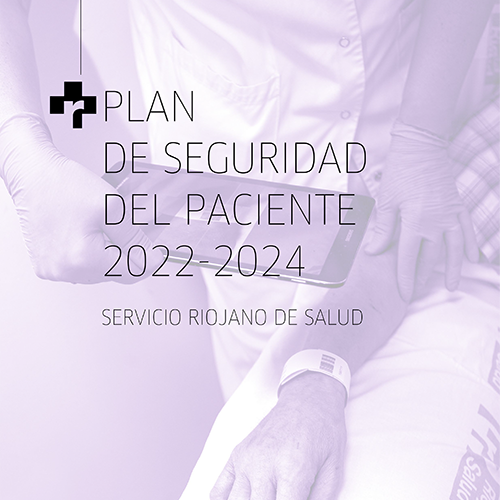 Plan de Seguridad del Paciente 2022-2024